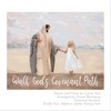 Walk Gods Covenant Path (feat. Brielle Yost, Adeline Clarke & Emma Yost) - Carrie Yost&Brielle Yost&Adeline Clarke&Emma Yost