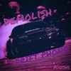 Demolisher - Kioshi