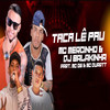 Taca Lê Pau (Explicit) - MC Mercinho&DJ Balakinha&Mc Duartt&MC GW&GS O Rei do Beat