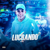 Lucrando (Explicit) - MC WH&DJ Biel Mix