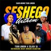 Seshego Anthem - Sslash S.A&Tsubi london&Jojo Manjaro&Mckay Johnson&KEABETSWE