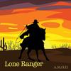 Lone Ranger - A.M.O.H&Changseok Oh