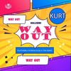 Way Out (feat. PatricKxxLee & YNG R3BEL) (Explicit) - Kalliseni&PatricKxxLee&YNG R3bel