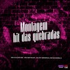 Montagem Hit das Quebradas (Explicit) - Mc Wc Original&MC VITINHO DA 15&DJ NT Original do Mandela&MC NETIN NT&Mc Buiu