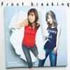 Front breaking (off vocal version) - 林原めぐみ