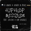 Hip Hop Mission (feat. Len-Dor & Rob Gonzales) (Explicit) - DJ Kawon&Kongdu 80 Books&Len-Dor&Rob Gonzales