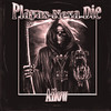 Playas Never Die - Ailow