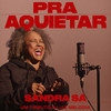 Pra Aquietar - Luiz Melodia&Sandra de Sá