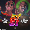 Ay Si - El Bloonel&El Cherry Scom