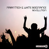 Revolution - Maiantech&White Resonance