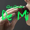 Que Quieres de Mi - Genuino