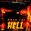 Road To Hell (feat. D0ct0r X & Bonus) (Explicit) - Michelangelo Skero&D0ct0r X&Bonus