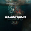 Drown in Sin - Black Sun