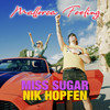 Mallorca Feeling - Miss Sugar&Nik Hopfen