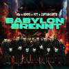 Babylon Brennt - HBZ&Iommi&MYT&Captain Curtis
