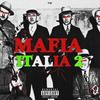 MAFIA ITALIA 2 (Explicit) - Laur Tys