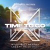 Time To Go (feat. MelonColly) - WildVibes&Neyra&Lazz&MelonColly