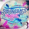 Move - Strongbass&Staxia