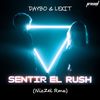 Sentir el Rush - Daybo&LEXIT