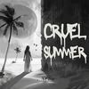 Cruel Summer (Rock Version) - Ripper&Alex Alexander