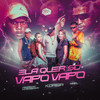 Ela Quer Só Vapo Vapo (Explicit) - DJ Koreia&Mc Pedrin do Engenha&Mc Nael