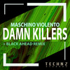 Damn Killers - Maschino Violento