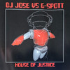 House of Justice (G-Project Remix) - DJ JOSE&G-Spott&VivaNRJ