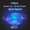 Age Of Aquarius - VM18&Negative Headphone