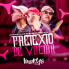 Pretexto de Voltar (Explicit) - DJ Caldas&MC Dvs&Mc Prr Felipinho&MC Dk Da Vm