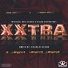 Xtra (feat. Dana Coppafeel & Michael Mic Check) (Charley Cooks Remix XXX|Explicit) - Super Bro. Bros.&Dana Coppafeel&Michael Mic Check&Charley Cooks