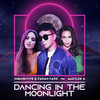 Dancing In The Moonlight - Inquisitive&Farah Farz&Matilde G