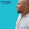 Kwelizayo - ROCFUZEH&DJ Davic