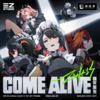 覆灭重生 Come Alive - 三Z-STUDIO&HOYO-MiX