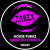 Super Sexy Disco - House Punkz