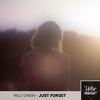 Just Forget (Original Mix) - Wild One94