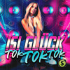 Tok Tok Tok - Isi Glück