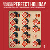 Perfect Holiday - Fitz and The Tantrums