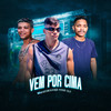 Vem Por Cima (Explicit) - Pietro Mc&Mc dodo dono da situação&Eslley