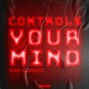 Controls Your Mind - Norii&Veatz