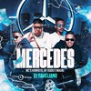 Mercedes (Explicit) - MC Kanhoto&MC GP&Mc Kadu&Mc Magal