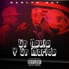 UN NOVIO Y UN MARIO (Explicit) - Darlyn Nay&Babilom Produce