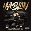 Hablan (feat. Erosk 420) (2024 Remaster|Explicit) - Wonderlox&Erosk 420