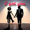 I Got You (Explicit) - B-man Dion&TFO&Lyphe