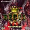 RECCA (feat. 2Sec) (Explicit) - EddiEddy&2Sec