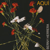 AQUÍ - Berny Herrera