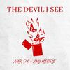 The Devil I See (feat. Amy Moore) (Radio Edit) - J.O&Amy Moore