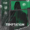 Temptation (Explicit) - MVDNES