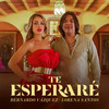 Te Esperaré - Bernardo Vazquez&Lorena Santos