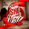 She Want More (Radio Edit) - Kappa