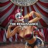 The Renaissance - Killiankilljoy&Robert Washington
